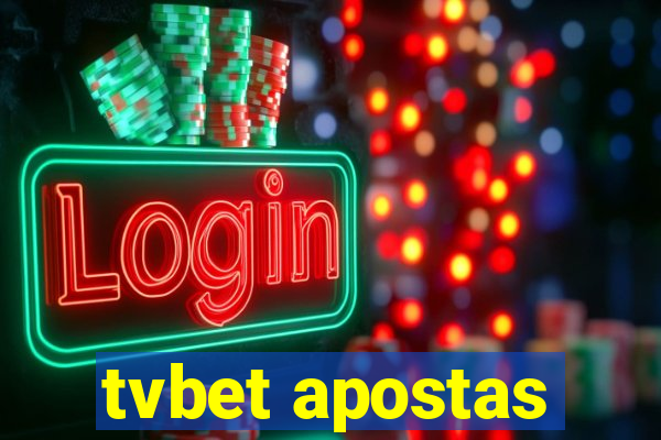 tvbet apostas